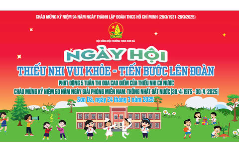 NGÀY HỘI "THIẾU NHI VUI KHỎE - TIẾN BƯỚC LÊN ĐOÀN"